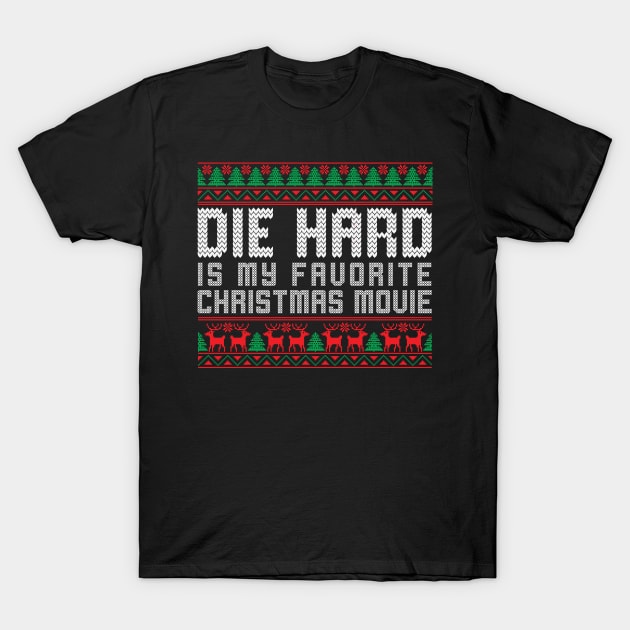 die hard is my christmas movie T-Shirt by mnd_Ξkh0s